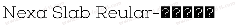 Nexa Slab Reular字体转换